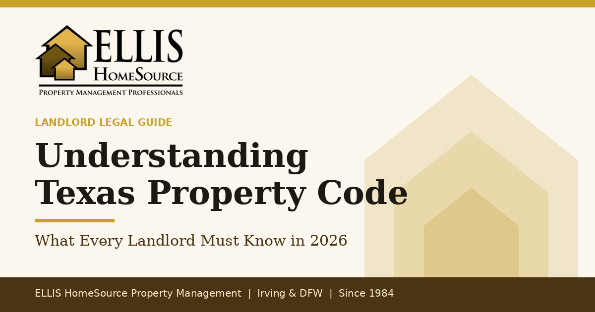 Understanding Texas Property Code: What Every Landlord Must Know in 2026